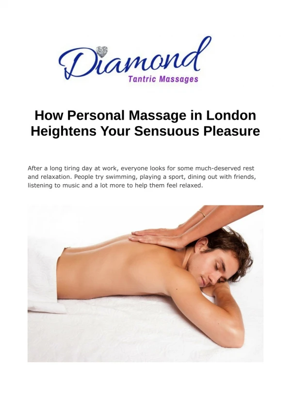 How Personal Massage in London Heightens Your Sensuous Pleasure