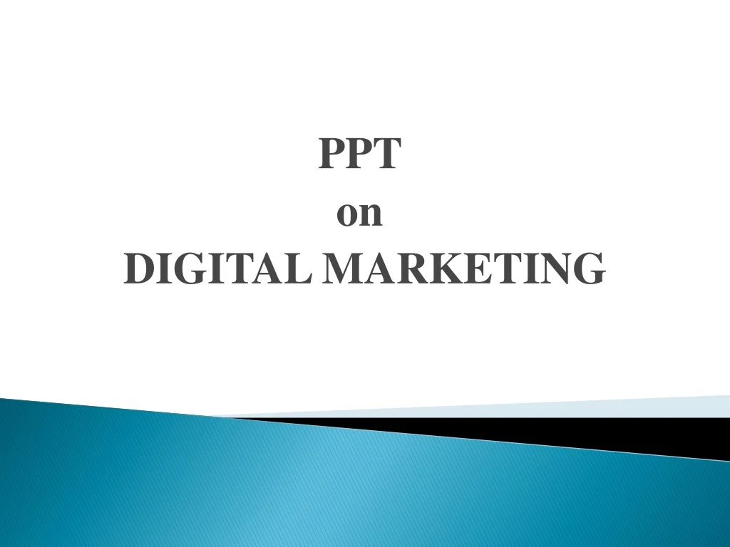 ppt on digital marketing