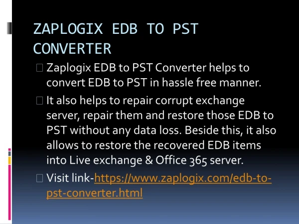 ZAPLOGIX EDB TO PST CONVERTER