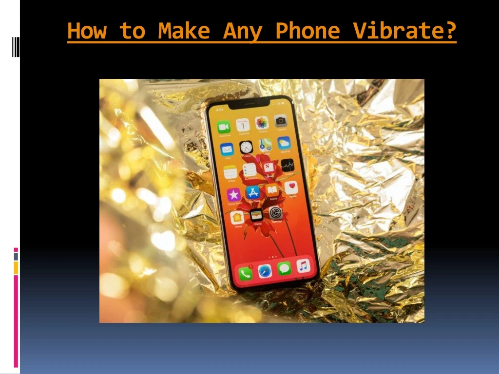 how to make any phone vibrate