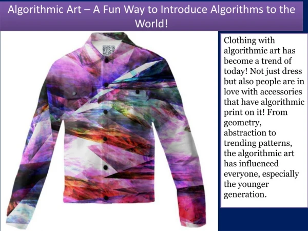Algorithmic Art – A Fun Way to Introduce Algorithms to the World!