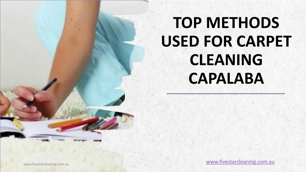 top methods used for carpet cleaning capalaba