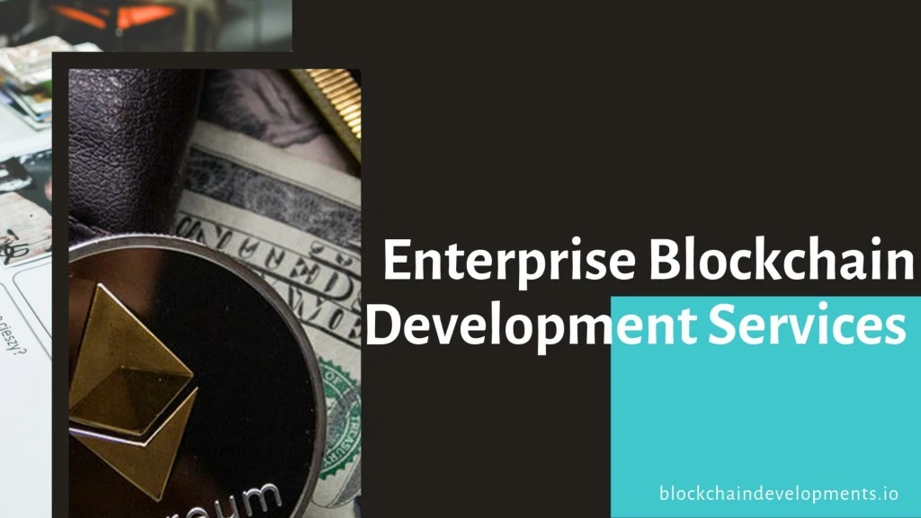 enterprise blockchain development services