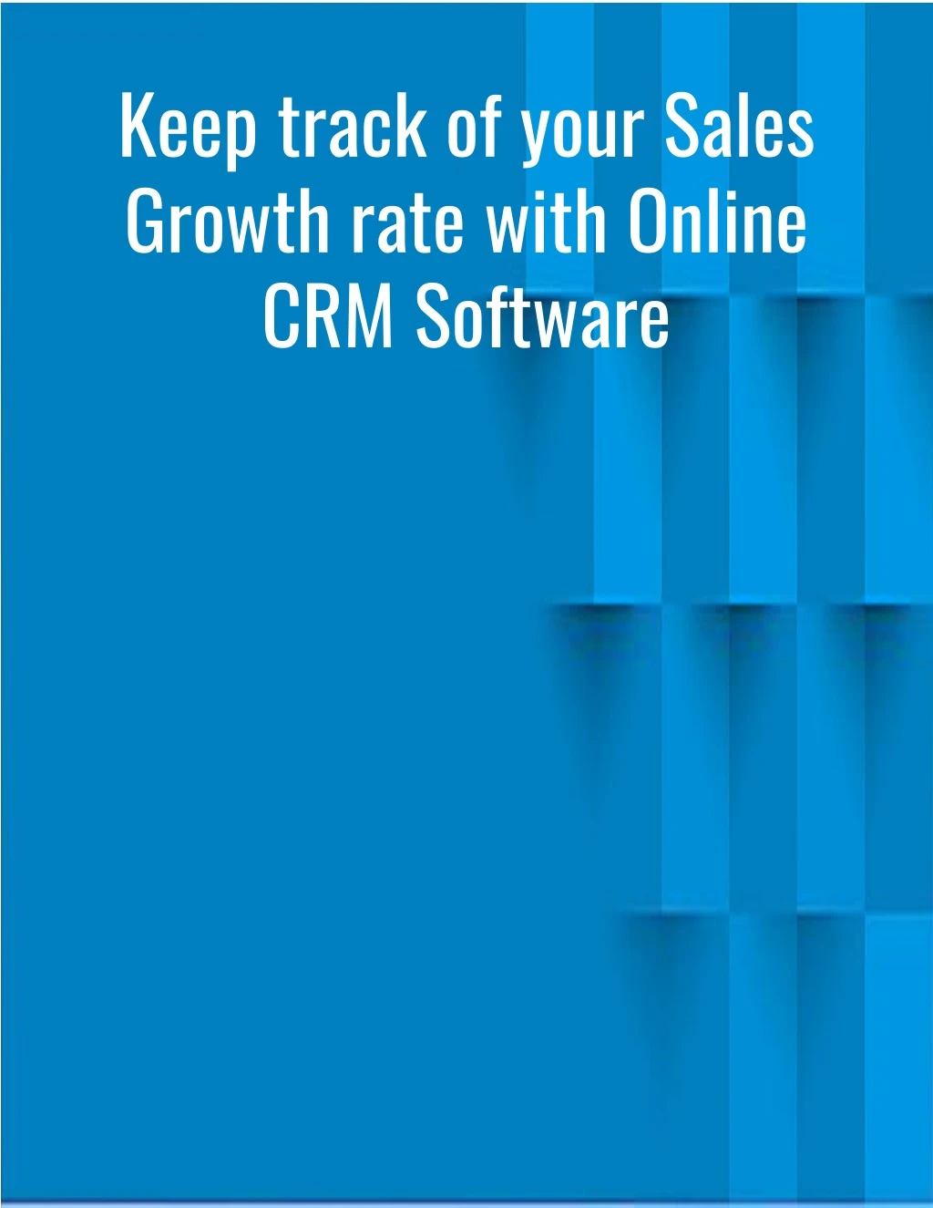 keep track of your sales growth rate with online