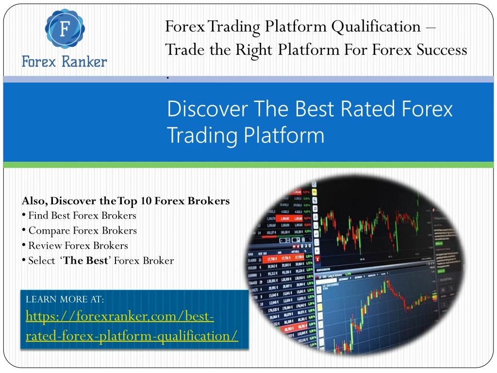 forex trading platform qualification trade