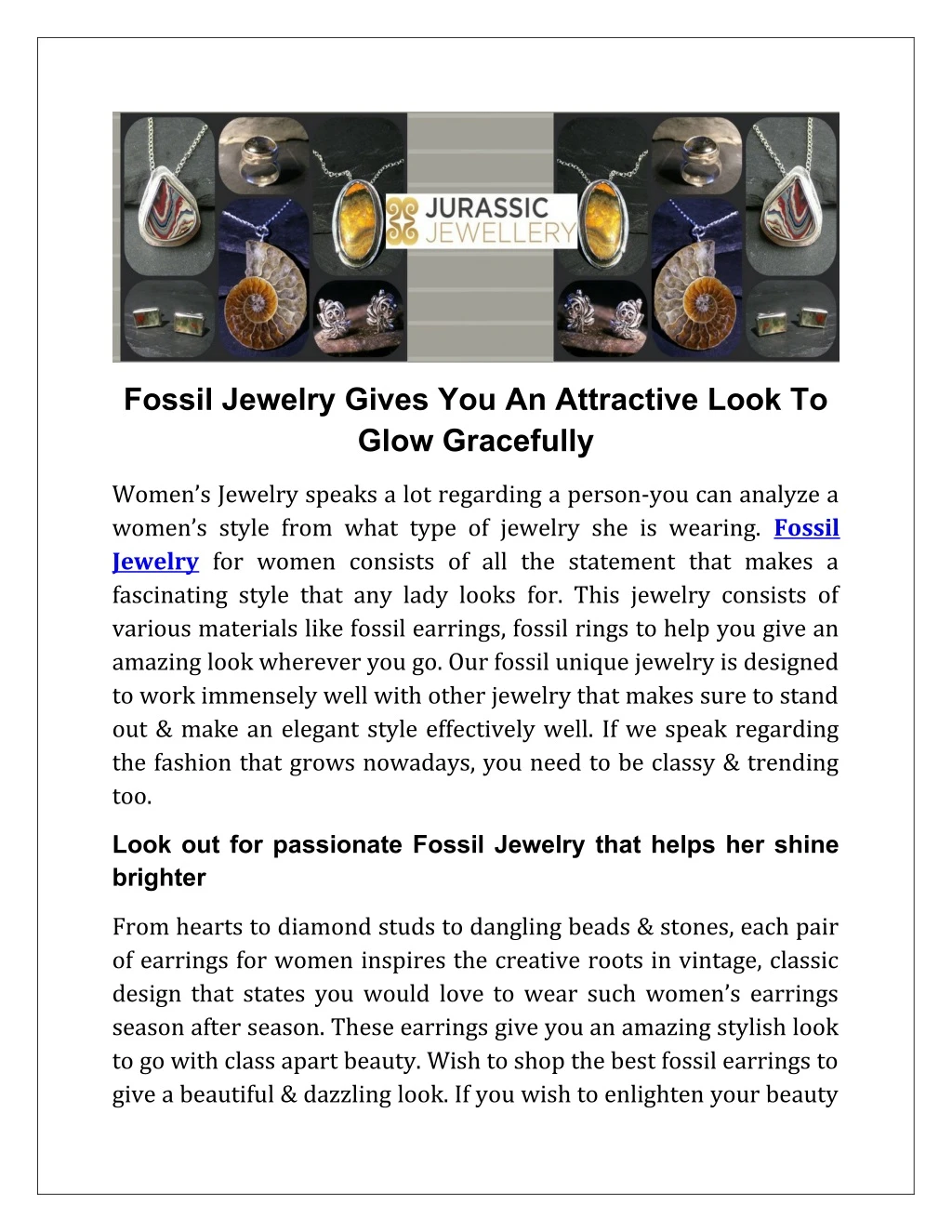 fossil jewelry gives you an attractive look