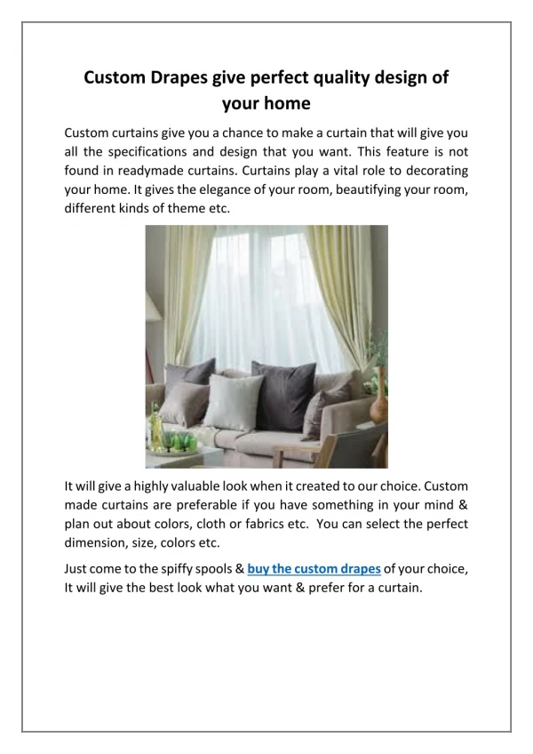 Custom Drapes give perfect quality design of your home