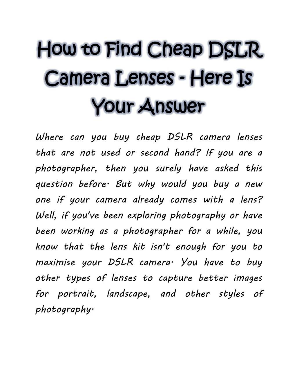 how to find how to find cheap dslr cheap dslr