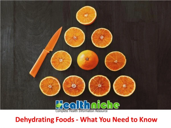 Dehydrating Foods - What You Need to Know