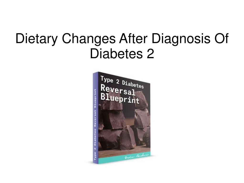 dietary changes after diagnosis of diabetes 2