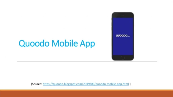 Introducing the New Quoodo Mobile App