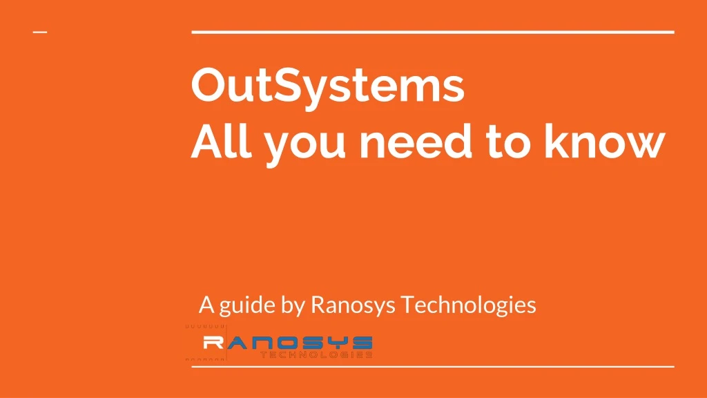 outsystems all you need to know