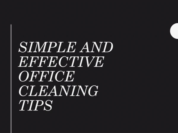 Easy Office Cleaning Tips in Sunshine Coast