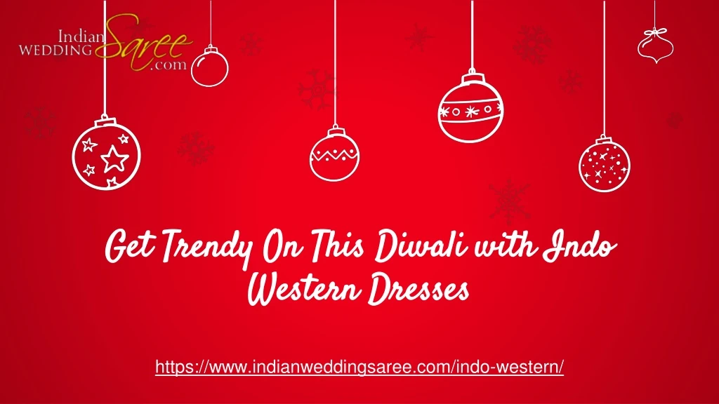 get trendy on this diwali with indo western dresses
