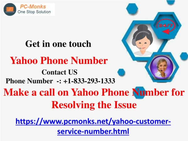 Make a call on Yahoo Phone Number for Resolving the Issue
