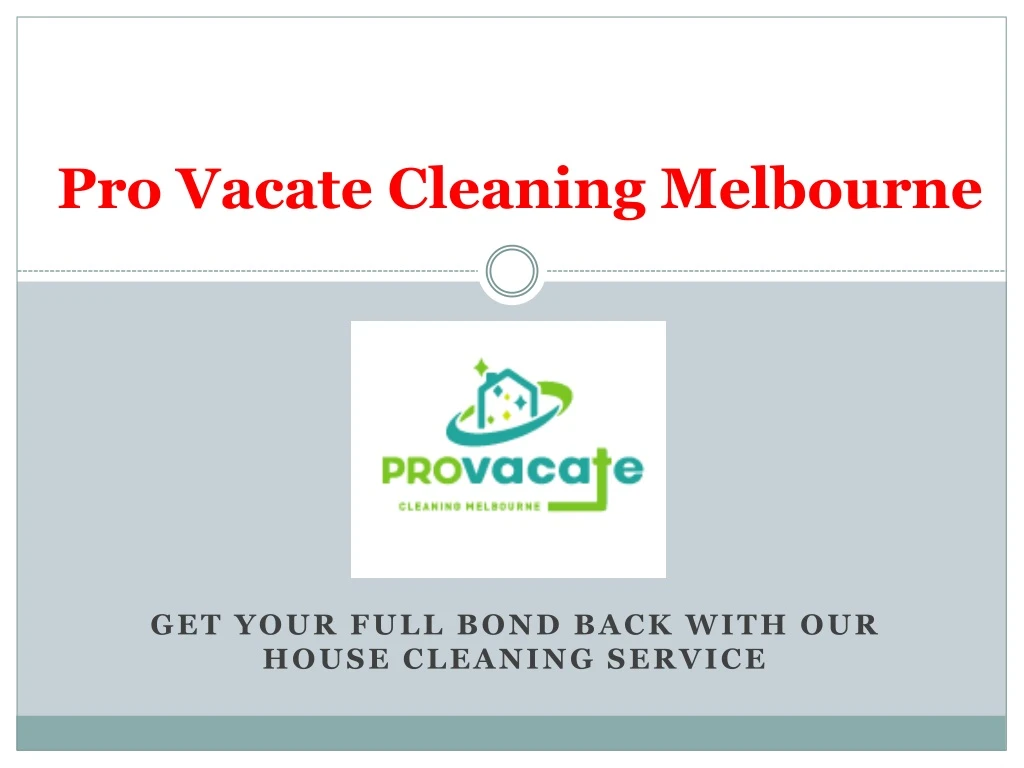 pro vacate cleaning melbourne