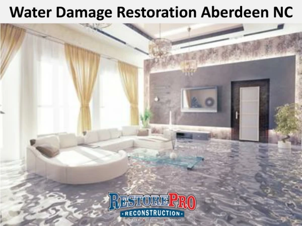 Water Damage Restoration Aberdeen NC