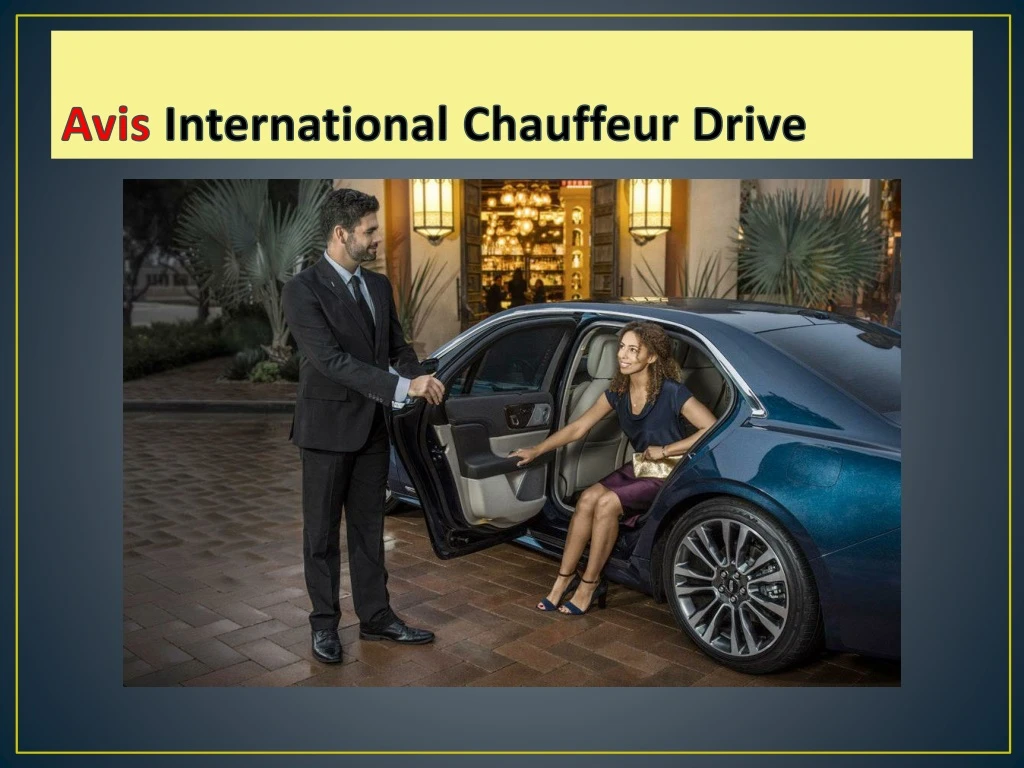 avis international chauffeur drive