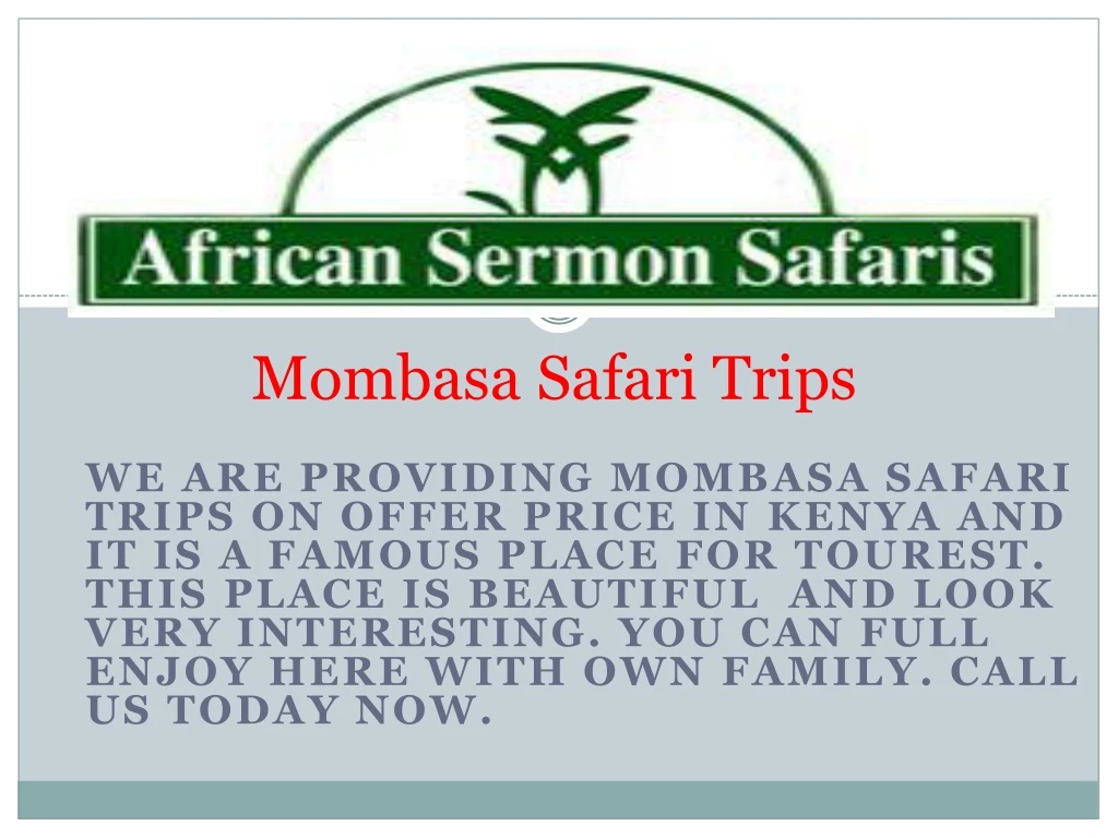 mombasa safari trips