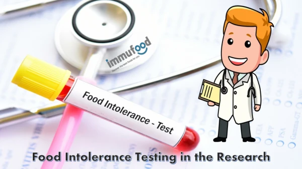 Food Intolerance Testing in the Research