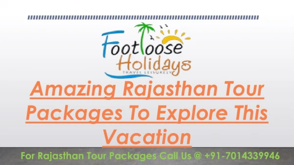 Amazing Rajasthan Tour Packages To Explore This Vacation