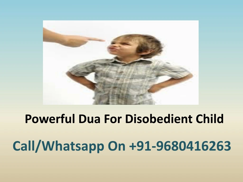 powerful dua for disobedient child