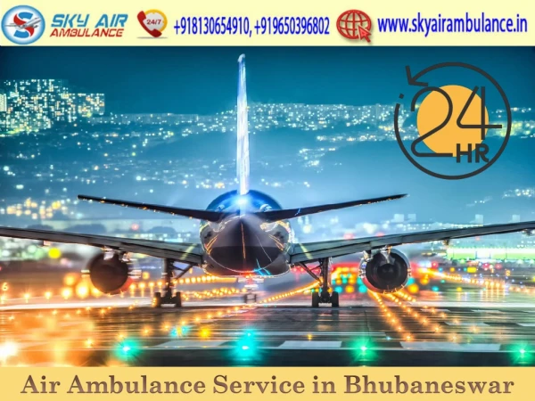 Choose Air Ambulance from Bhubaneswar with Expert Medical Care Unit