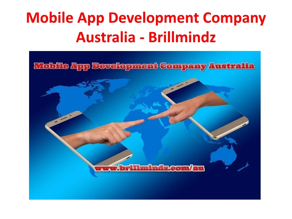 mobile app development company australia brillmindz