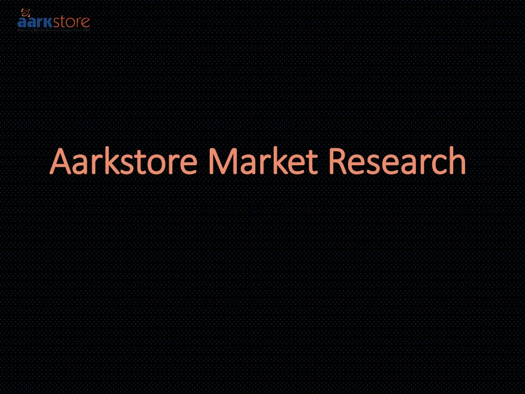 aarkstore market research