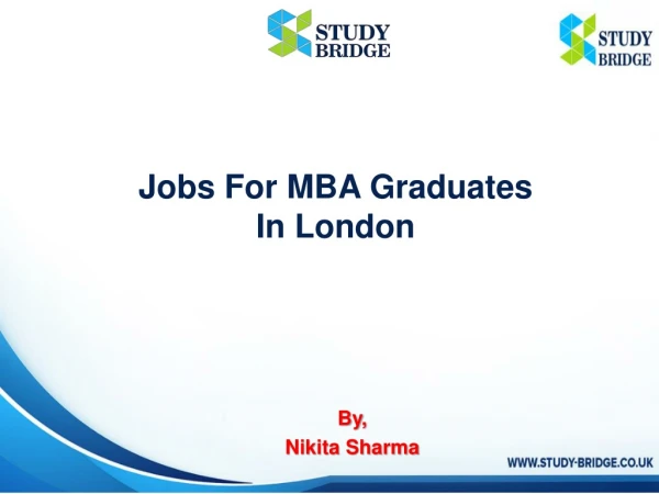 Jobs For MBA Graduates In London | Study Bridge