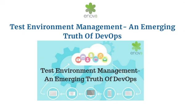 Test Environment Management- An Emerging Truth Of DevOps