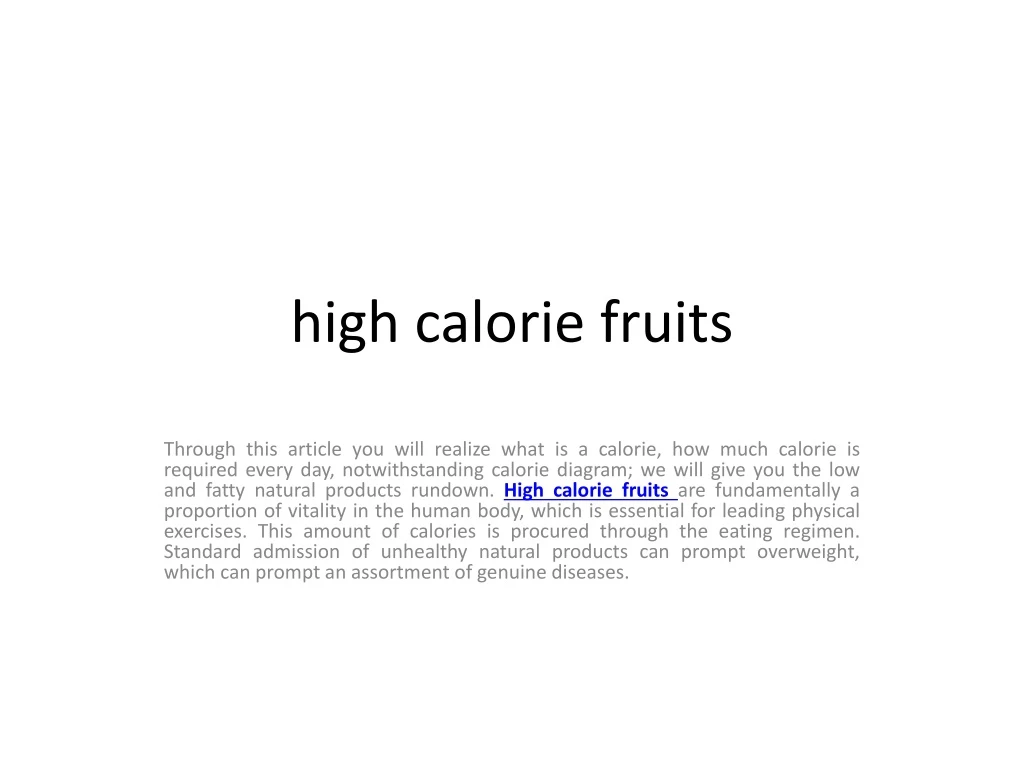 high calorie fruits