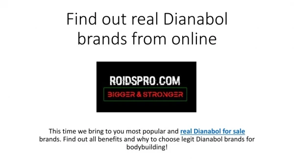 TOP real Dianabol brands for sale - roidspro