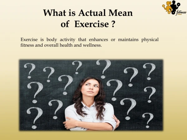 Importance of Exercise in Daily Life - Watch this PPT