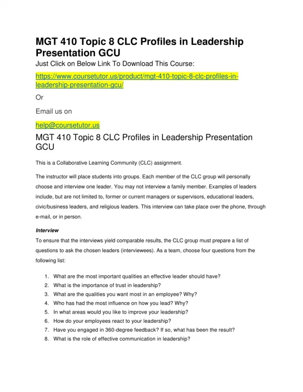MGT 410 Topic 8 CLC Profiles in Leadership Presentation GCU