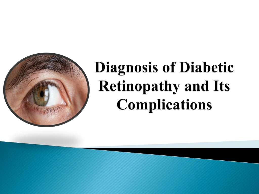 diagnosis of diabetic retinopathy and its complications
