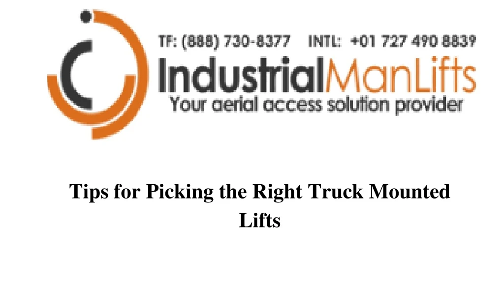 tips for picking the right truck mounted lifts