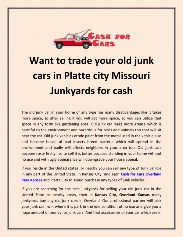 Want to trade your old junk cars in Platte city Missouri Junkyards for cash