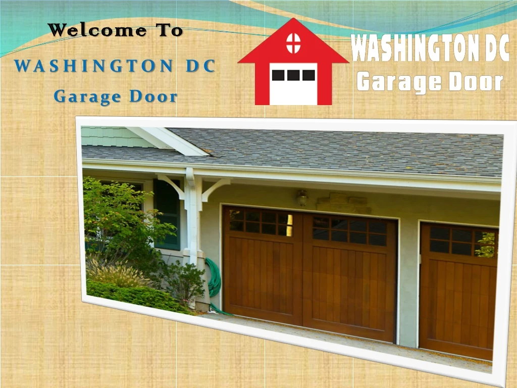 welcome to washington dc garage door