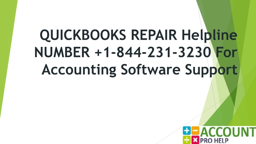 quickbooks repair helpline number 1 844 231 3230 for accounting software support