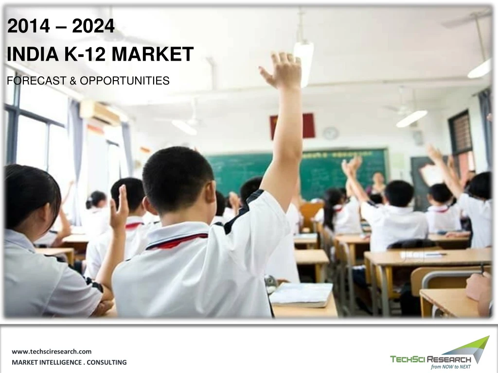 2014 2024 india k 12 market