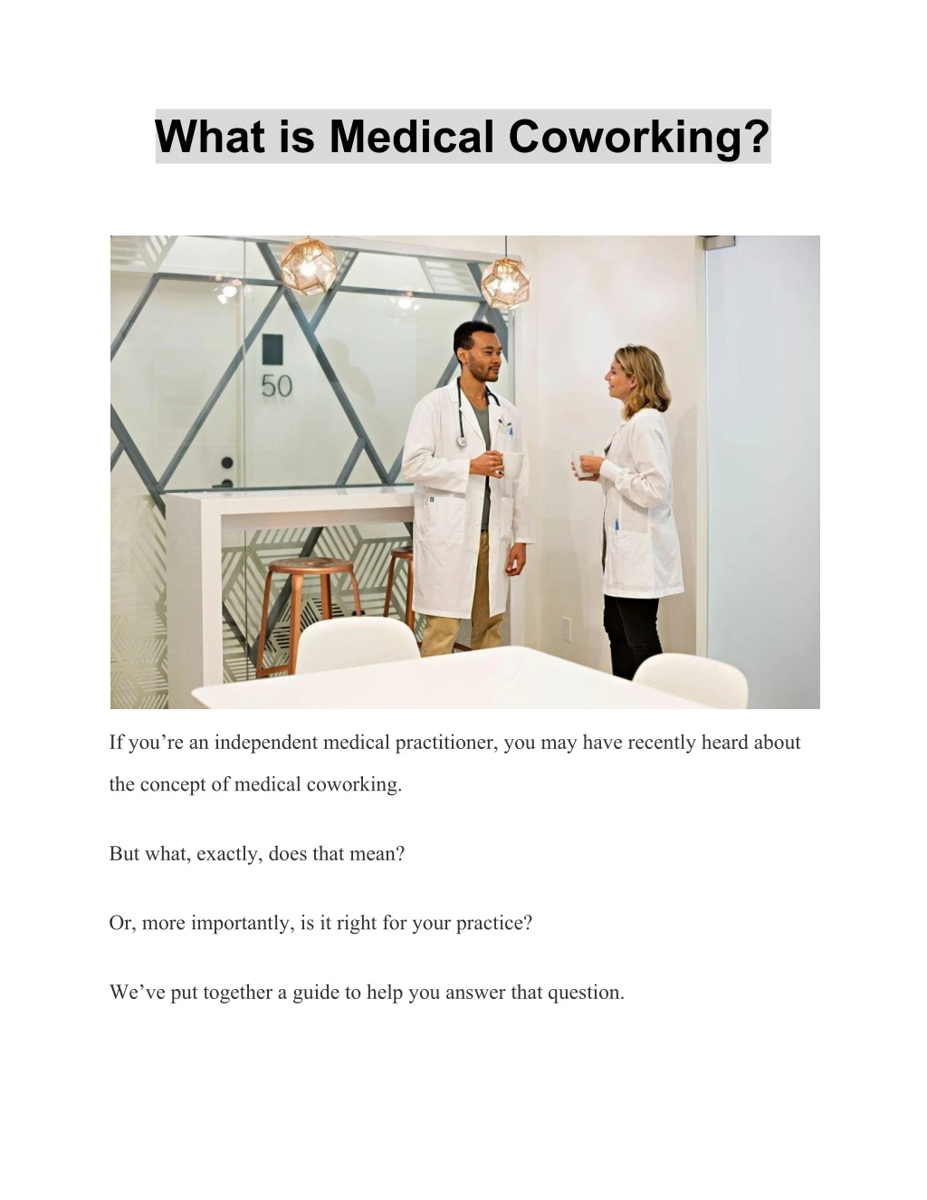 what is medical coworking