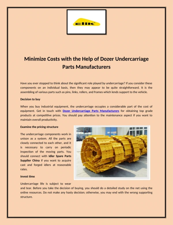 Minimize Costs with the Help of Dozer Undercarriage Parts Manufacturers