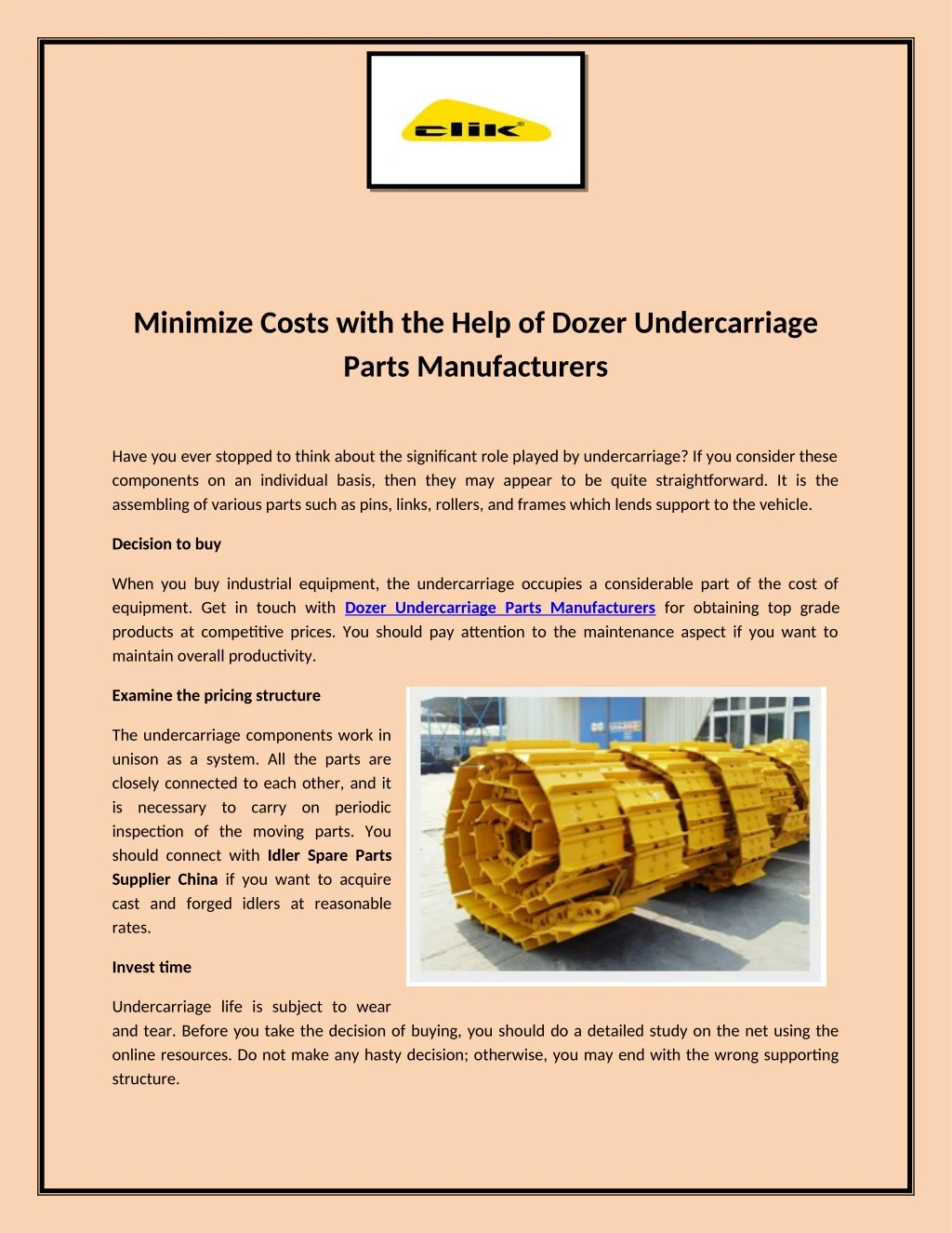 minimize costs with the help of dozer