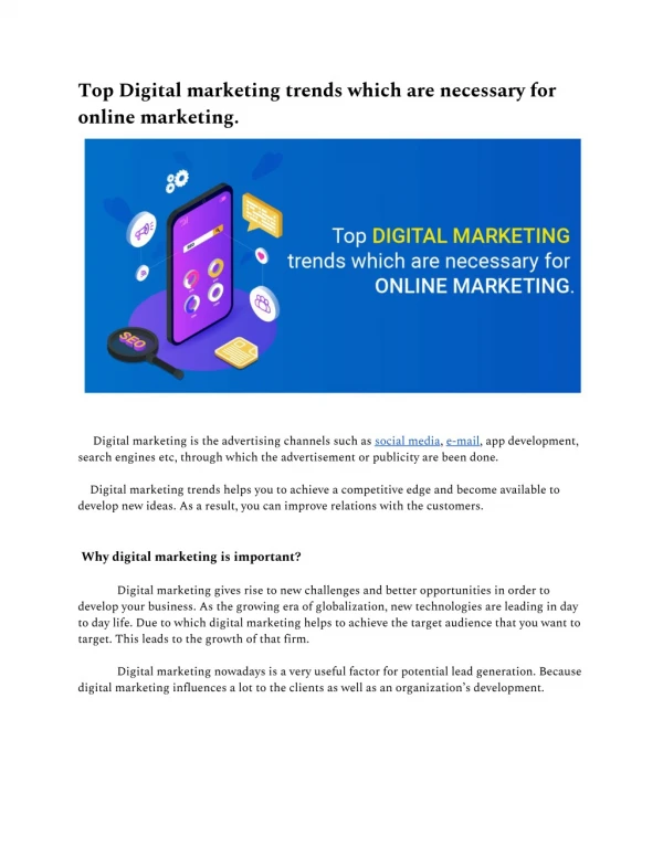 Top Digital marketing trends which are necessary for online marketing.