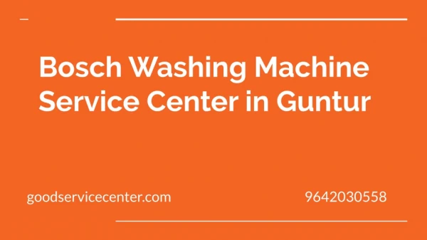 Bosch Washing Machine Service Center in Guntur
