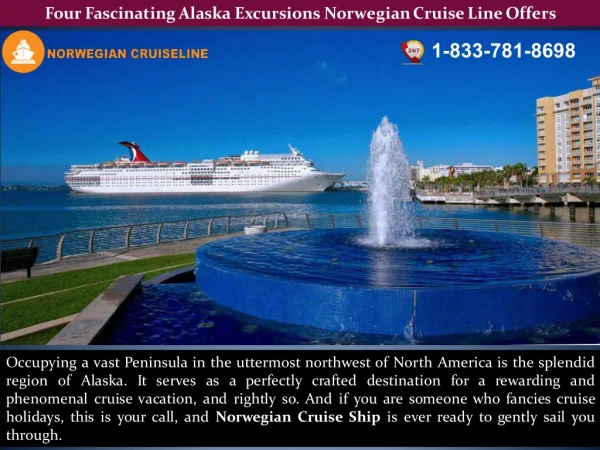 Four Fascinating Alaska Excursions Norwegian Cruise Line Offers