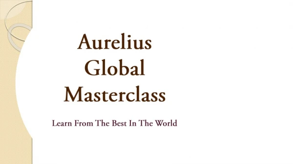 aurelius global masterclass