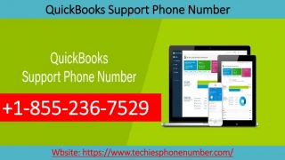 QuickBooks Support Phone Number 1-855-236-7529 for QuickBooks help - slide 1