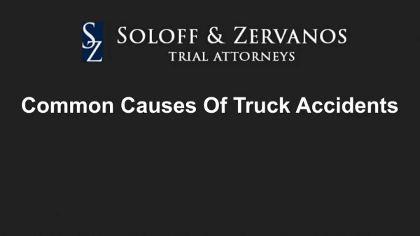 Common Causes Of Truck Accidents